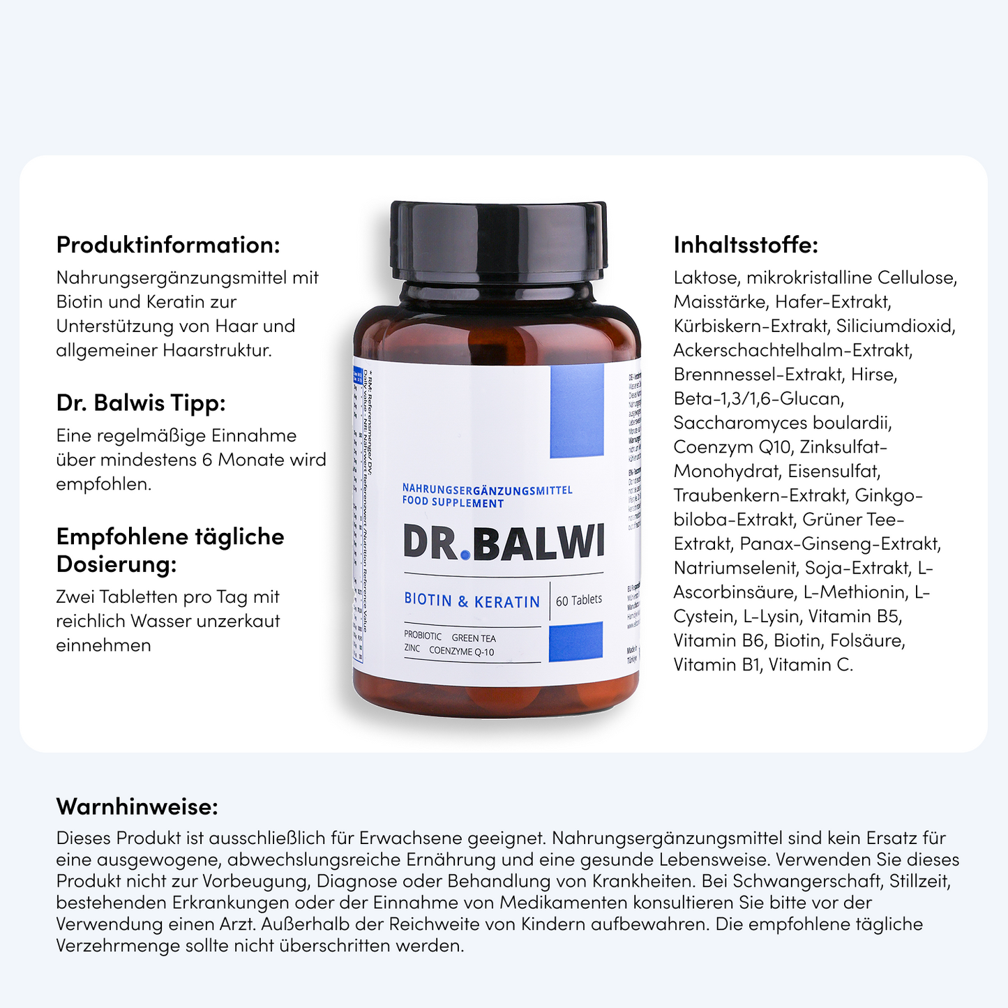 Eine braune Ergänzungsflasche mit der Aufschrift Biotin & Keratin Tabletten von Dr. Balwi Shop ist auf weißem Hintergrund abgebildet, mit ausführlichem deutschen Text über Produktinformationen, Inhaltsstoffe, tägliche Dosierung und Haarwachstumswarnungen.